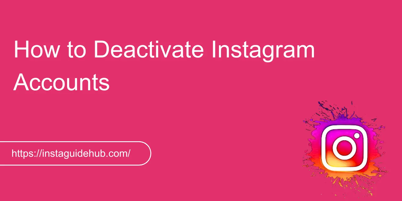 How to Deactivate Accounts Permanently